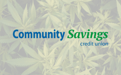 Community Savings Credit Union Lowers Fees for Cannabis Businesses