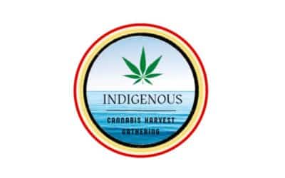 Indigenous Gathering Delivers Cannabis Act Policy Resolution to Health Canada